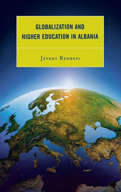 Globalization and Higher Education in Albania