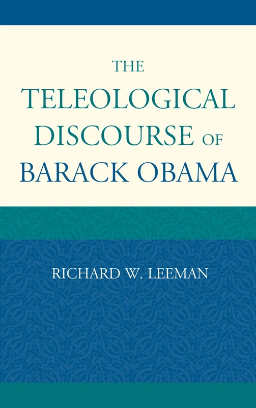 The Teleological Discourse of Barack Obama - Image 1