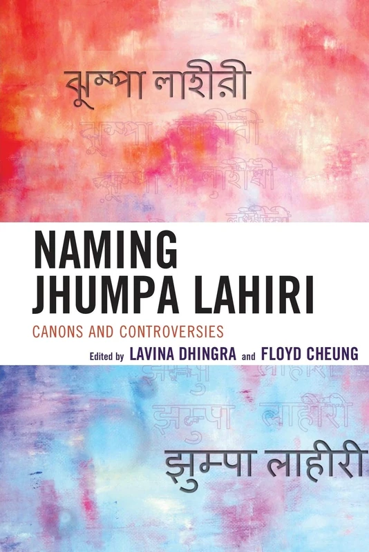 Naming Jhumpa Lahiri: Canons and Controversies - Image 1