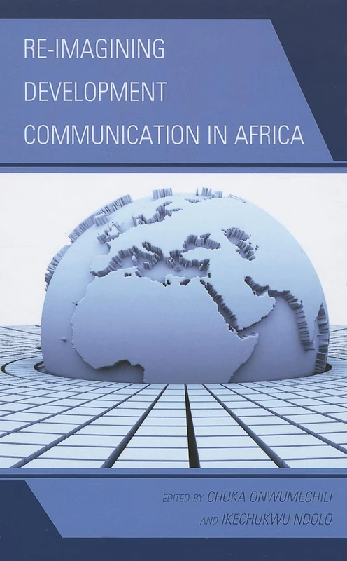 Re-Imagining Development Communication in Africa