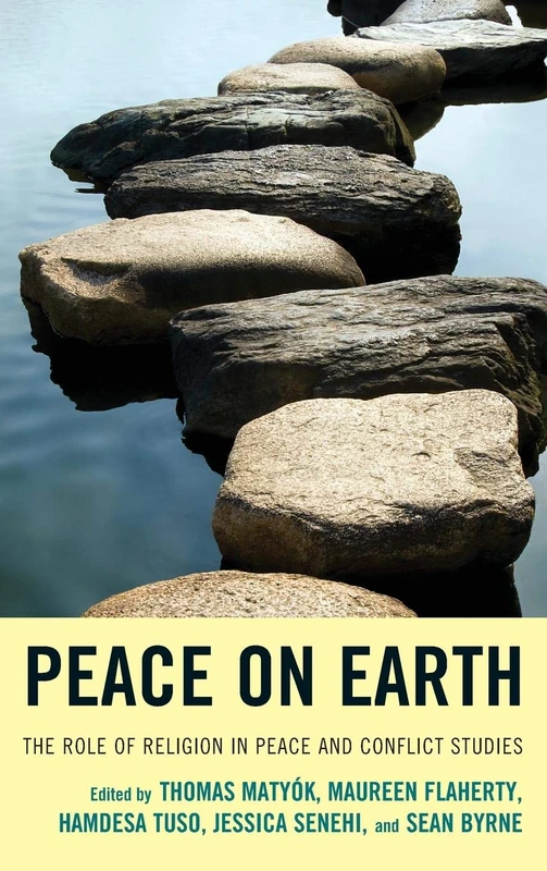 Lexington Books - Peace on Earth: Religion in Peace and Conflict