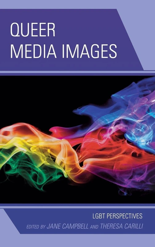 Queer Media Images: LGBT Perspectives