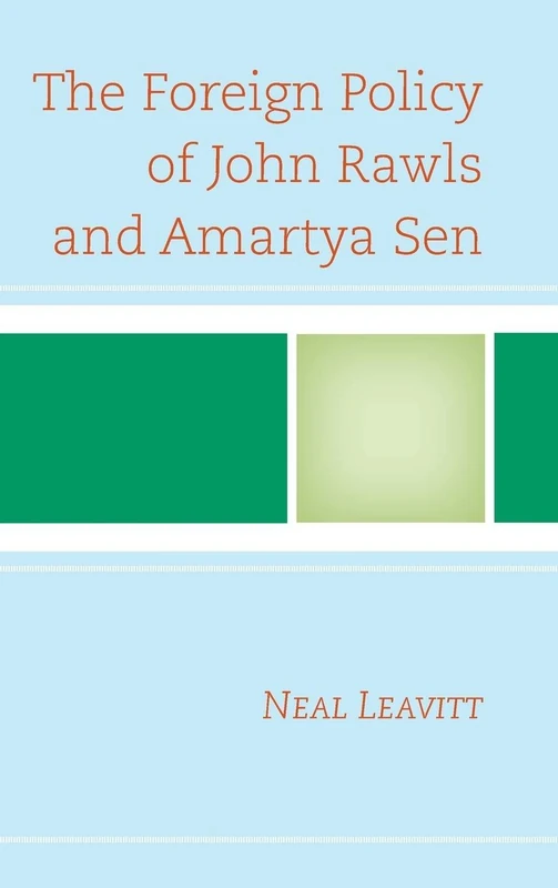 The Foreign Policy of John Rawls and Amartya Sen