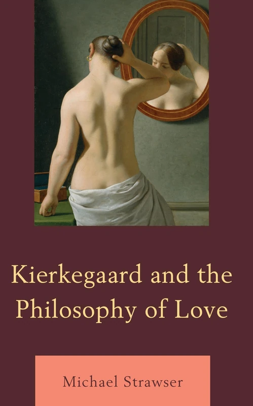 Kierkegaard and the Philosophy of Love - Image 1