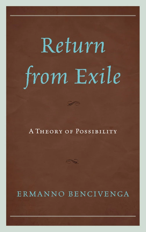 Return from Exile: A Theory of Possibility - Image 1