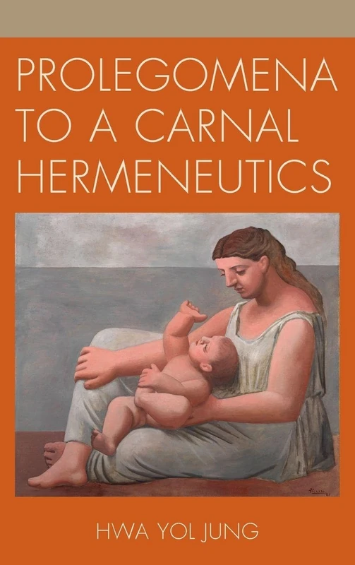 Prolegomena to a Carnal Hermeneutics - Image 1