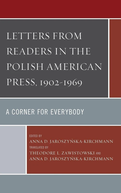 Lexington Books - Letters from Readers in the Polish American Press