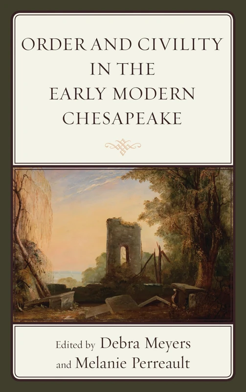 Order and Civility in the Early Modern Chesapeake - Image 1