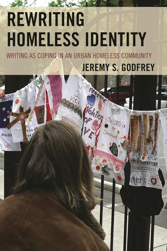 Rewriting Homeless Identity: Writing as Coping in an Urban Homeless Community