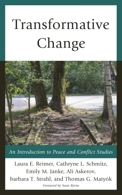 Transformative Change: An Introduction to Peace and Conflict Studies - Image 1