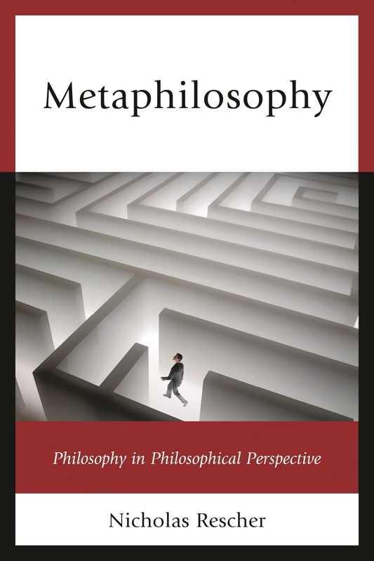 Metaphilosophy: Philosophy in Philosophical Perspective