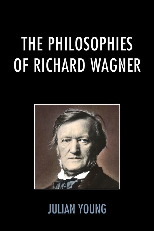 Philosophies of Richard Wagner, The