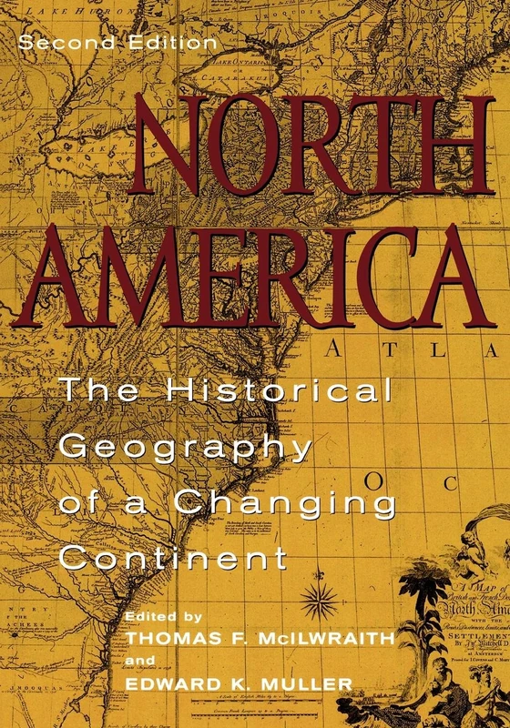 North America: The Historical Geography of a Changing Continent - Image 1
