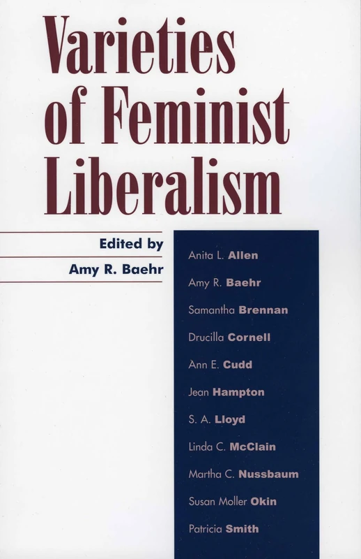 Varieties of Feminist Liberalism (Feminist Constructions)