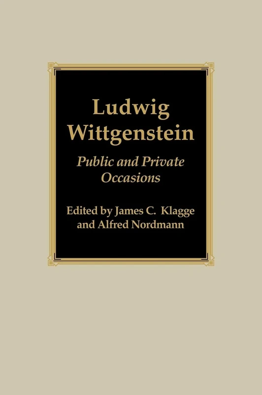 Ludwig Wittgenstein: Public and Private Occasions