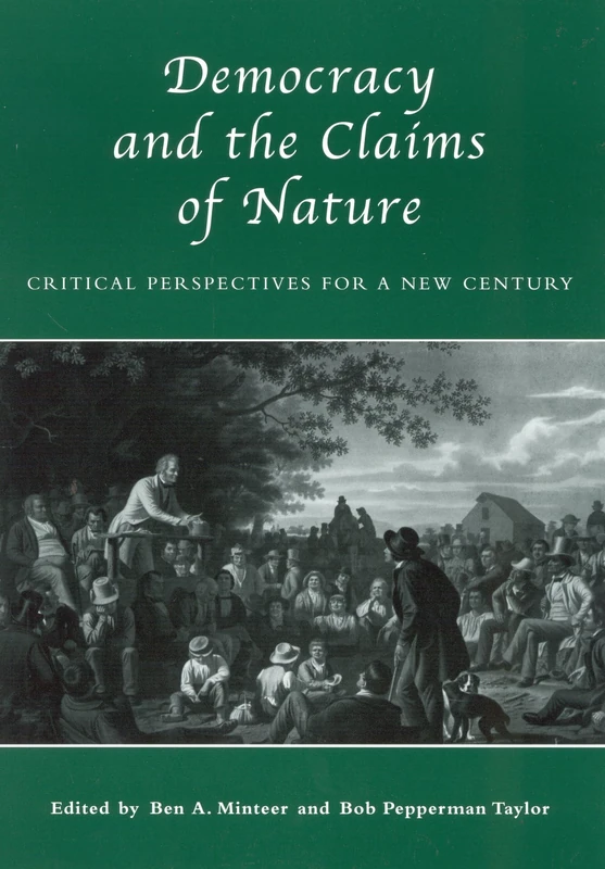 Democracy and the Claims of Nature - Rowman & Littlefield