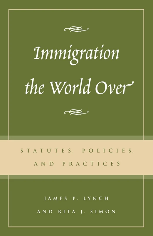 Immigration the World Over - Rowman & Littlefield Book
