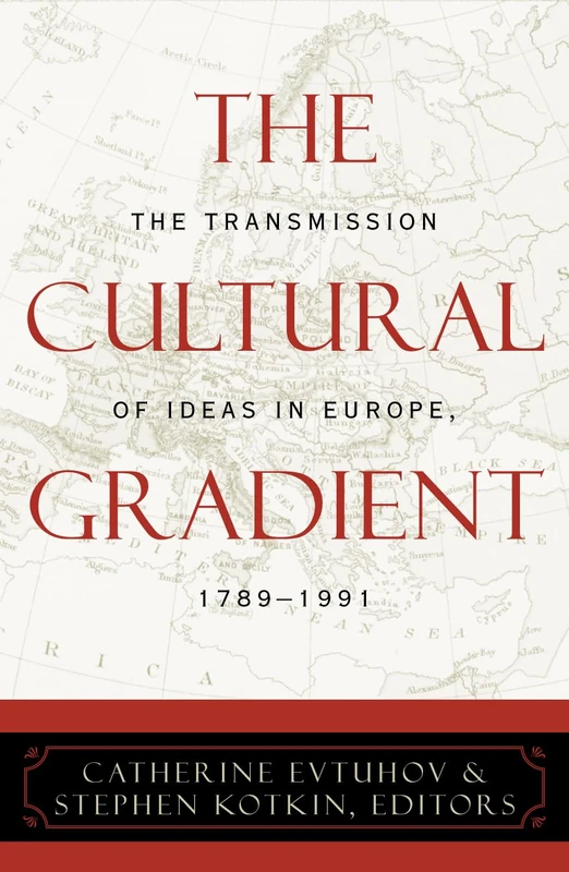 The Cultural Gradient: The Transmission of Ideas in Europe, 1789-1991 - Image 1