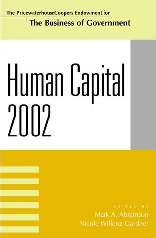 Human Capital 2002 (IBM Center for the Business of Government)