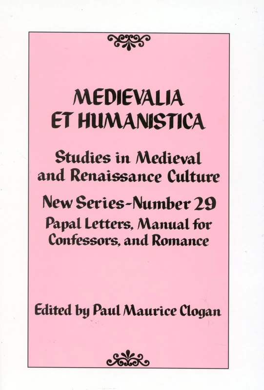 Medievalia et Humanistica No. 29 (Medievalia et Humanistica Series)
