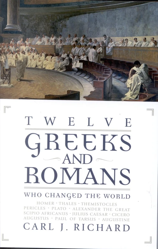 Twelve Greeks and Romans Who Changed the World - Image 1