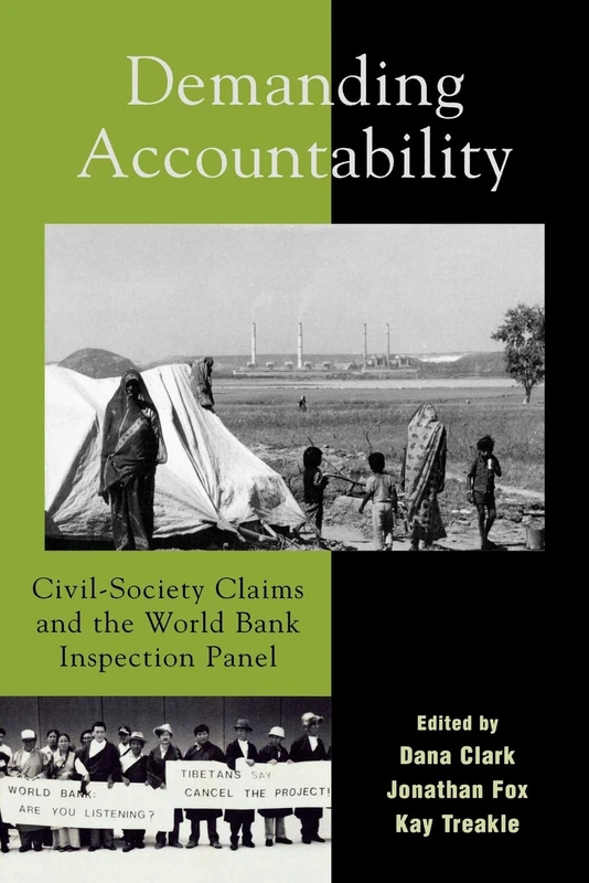 Demanding Accountability: Civil-Society Claims and the World Bank Inspection Panel