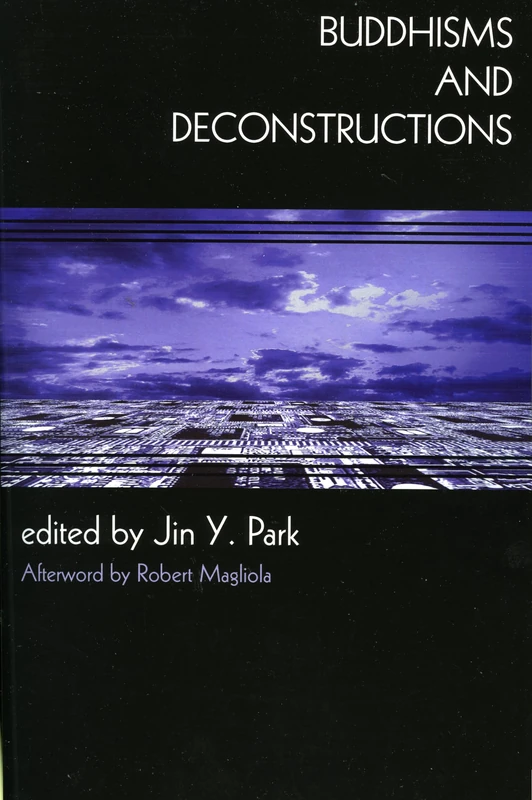Buddhisms and Deconstructions (New Frameworks for Continental Philosophy) - Image 1