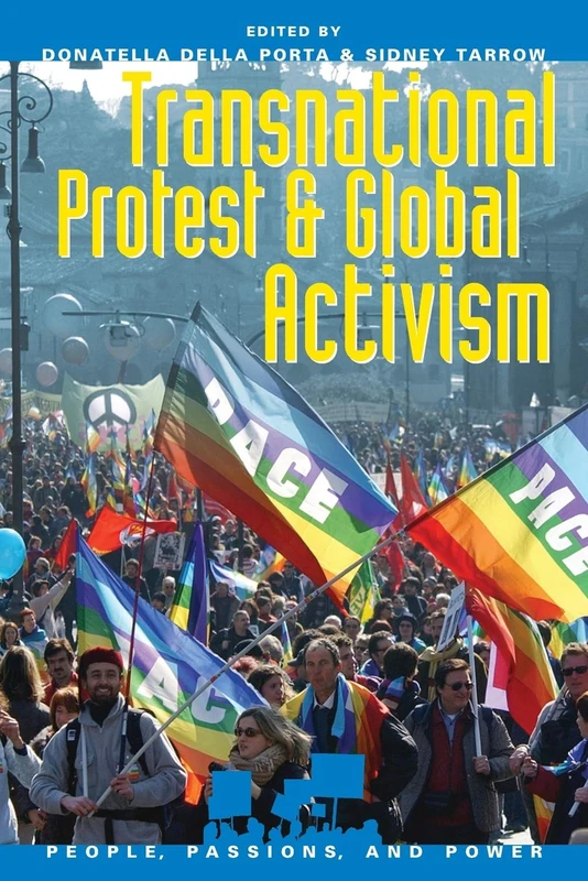 Transnational Protest and Global Activism - Rowman & Littlefield