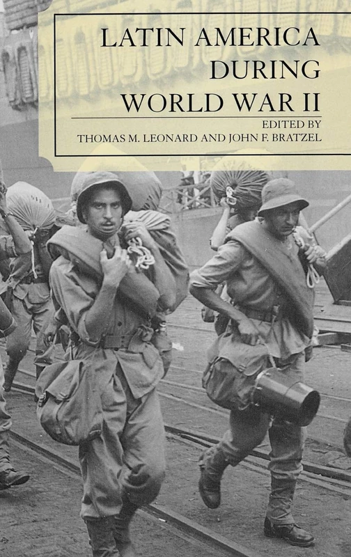 Latin America During World War II (Jaguar Books on Latin America)