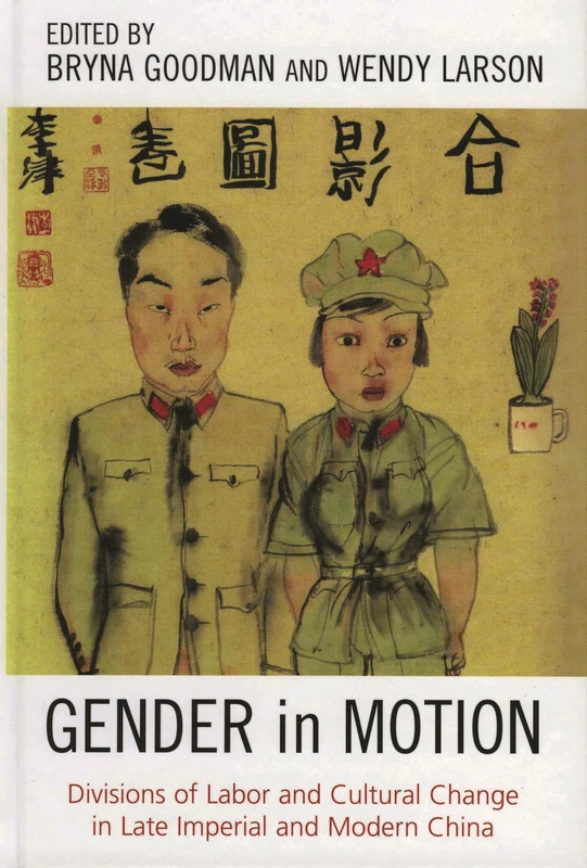 Gender in Motion: Divisions of Labor and Cultural Change