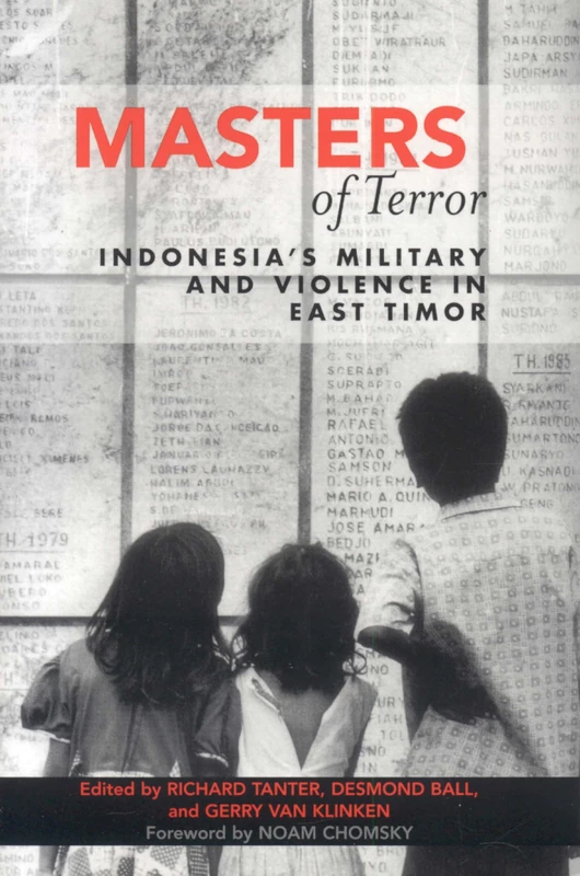 Masters of Terror: Indonesias Military and Violence in East Timor (World Social Change)
