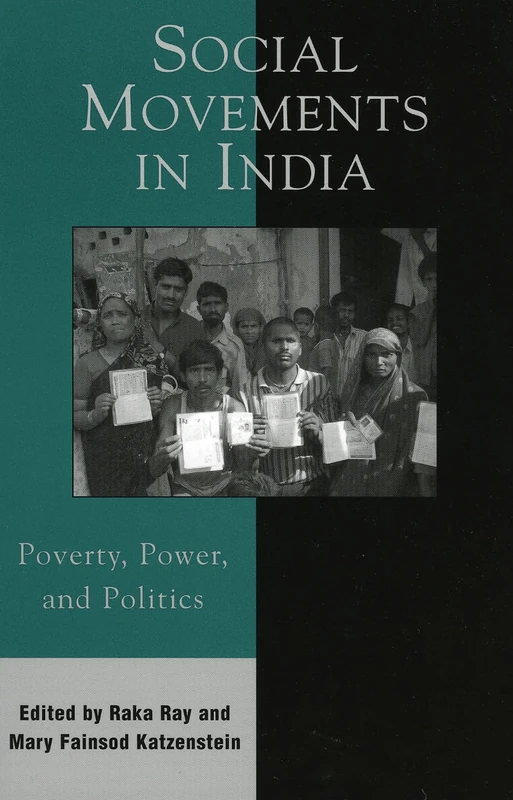 Social Movements in India: Poverty, Power, and Politics (Asia/Pacific/Perspectives)