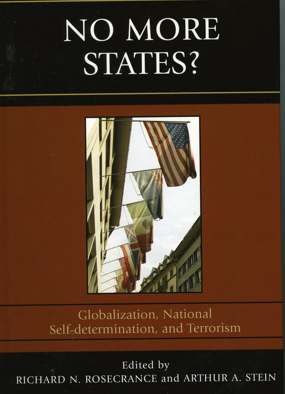 No More States?: Globalization, National Self-determination, and Terrorism