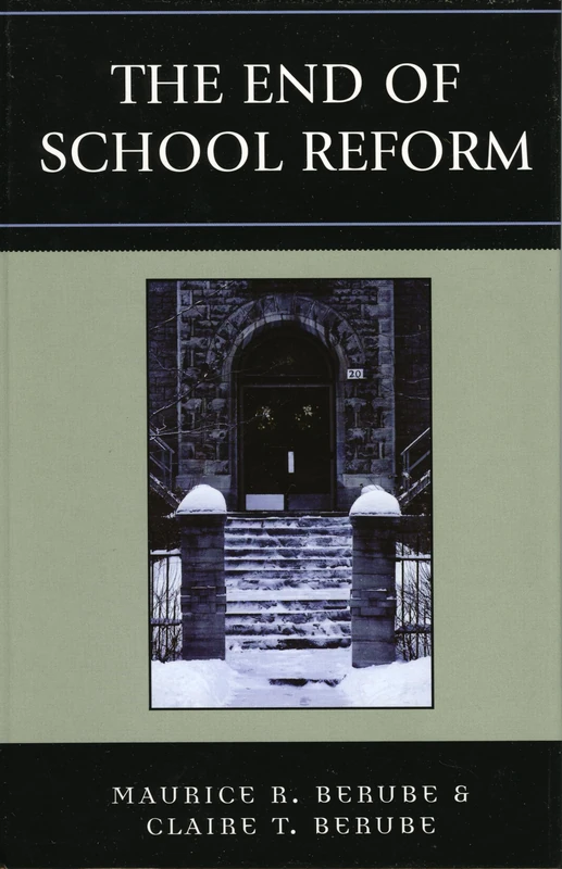 The End of School Reform