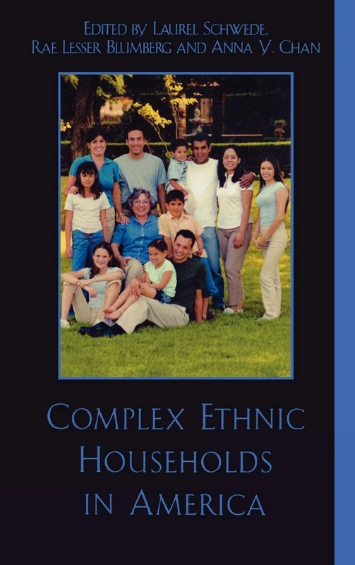 Complex Ethnic Households in America