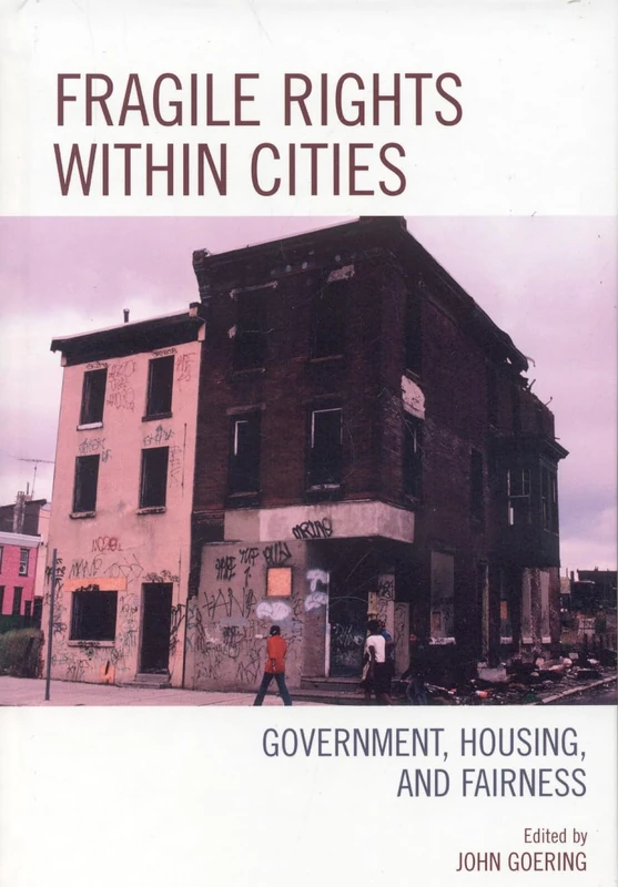 Fragile Rights within Cities: Government, Housing and Fairness - Image 1