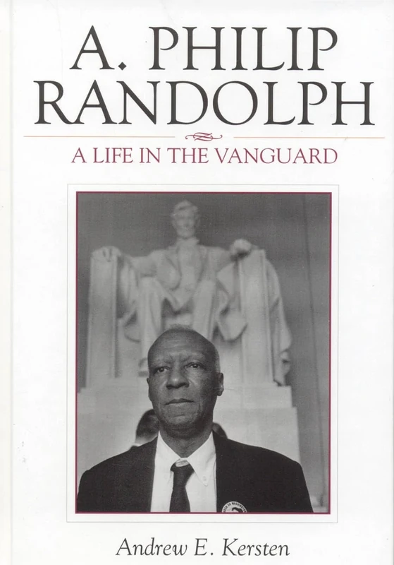 A. Philip Randolph: A Life in the Vanguard (The African American History Series) (The African American Experience Series) - Image 1