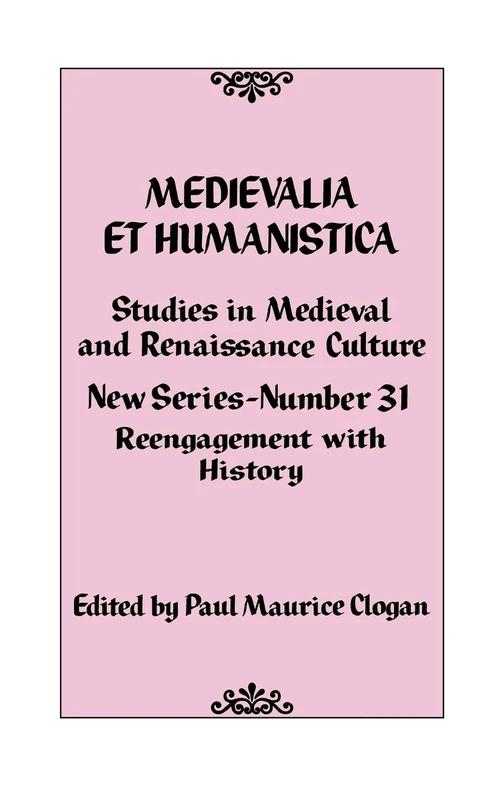 Medievalia et Humanistica: Studies in Medieval and Renaissance Culture: 31 (Medievalia et Humanistica Series)