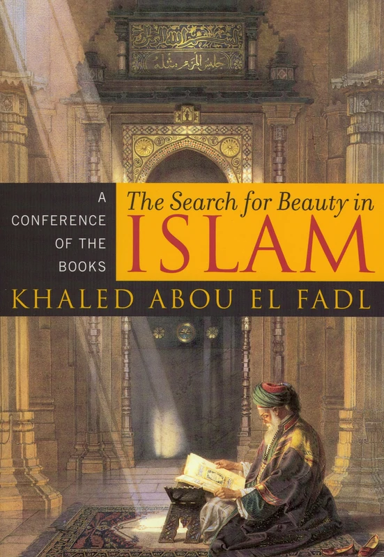 The Search for Beauty in Islam - Rowman & Littlefield Books