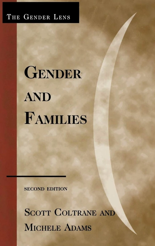 Gender and Families (Gender Lens Series)