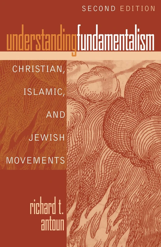 Understanding Fundamentalism: Christian, Islamic, and Jewish Movements - Image 1