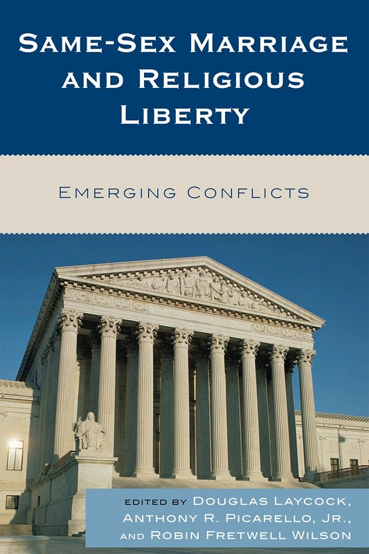 Same-Sex Marriage and Religious Liberty: Emerging Conflicts - Image 1