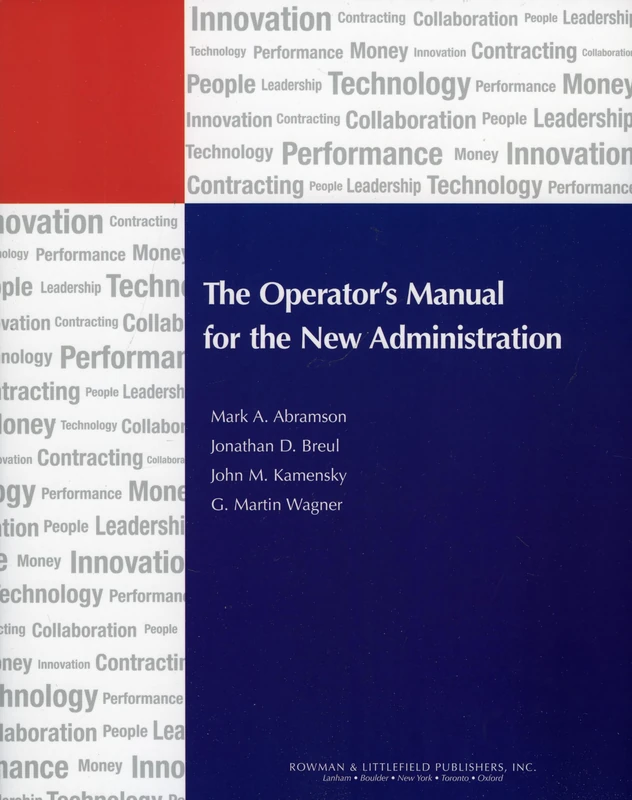 Operator's Manual for the New Administration (IBM Center for the Business of Government)