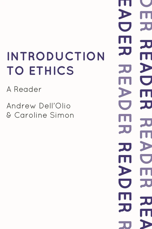 Introduction to Ethics: A Reader (Elements of Philosophy)