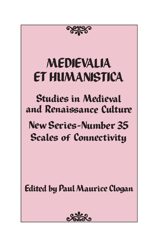 Medievalia Et Humanistica: No. 35: Studies in Medieval and Renaissance Culture (Medievalia Et Humanistica New Series)