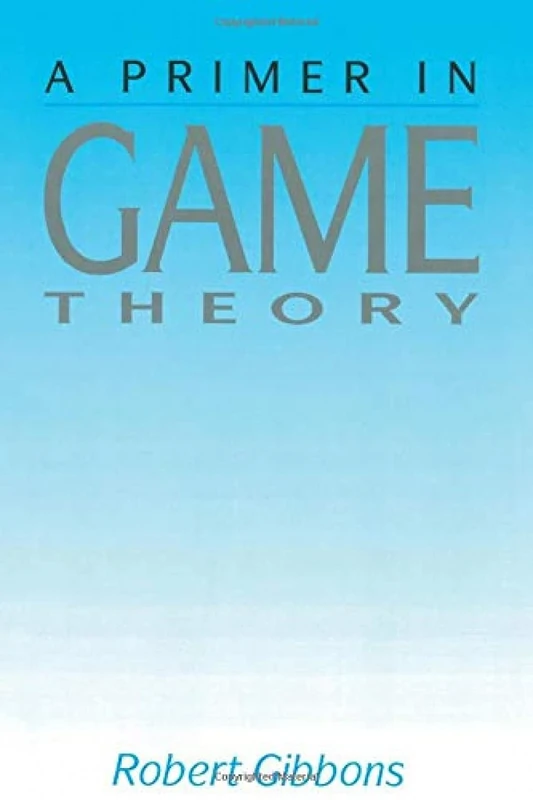 Primer In Game Theory, A