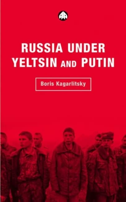 Russia Under Yeltsin and Putin: Neo-Liberal Autocracy (Transnational Institute Series)