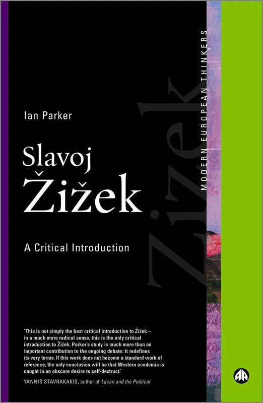 Slavoj Zizek: An Introduction (Modern European Thinkers)