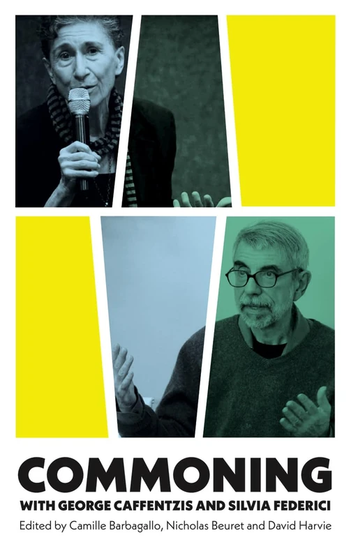 Commoning with George Caffentzis and Silvia Federici - Image 1