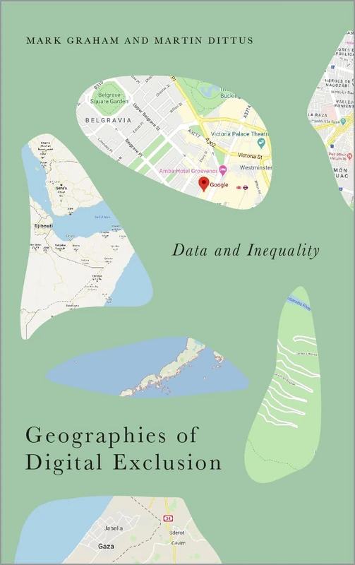 Geographies of Digital Exclusion: Data and Inequality (Radical Geography) - Image 1